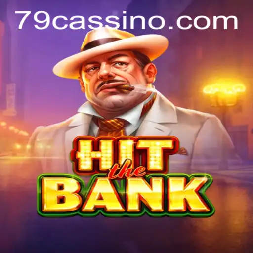 Descubra o Empolgante Mundo de HitTheBank com 79C.COM